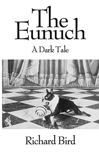 Stock image for The Eunuch: A Dark Tale for sale by THE SAINT BOOKSTORE