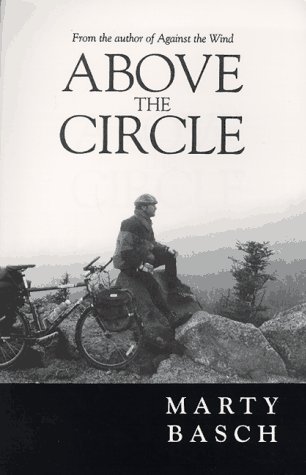 Imagen de archivo de Above the Circle : Marty Basch (Paperback, 1997) a la venta por Streamside Books