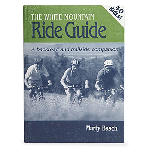 Stock image for The White Mountain Ride Guide for sale by RiLaoghaire