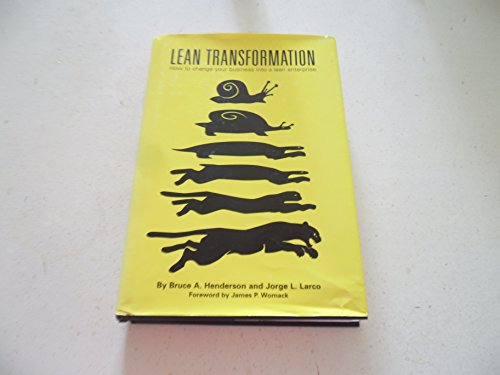 Stock image for Lean Transformation: How to Change Your Business into a Lean Enterprise for sale by SecondSale