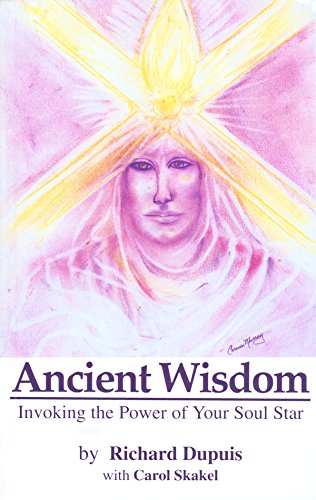 9780964665408: Title: Ancient Wisdom Invoking the Power of Your Soul St