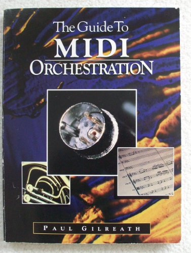 Stock image for The Guide to Midi Orchestration for sale by HPB-Emerald