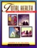9780964684300: Total Health: Choices for a Winning Lifestyle