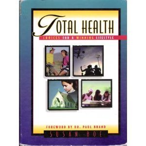 9780964684348: Total Health: Choices for a Winning Lifestyle