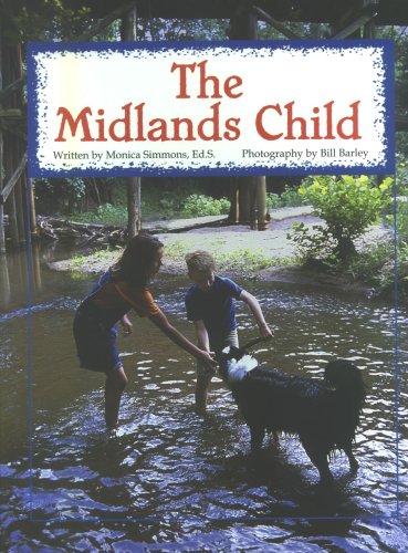 The Midlands Child (9780964688926) by Monica Simmons