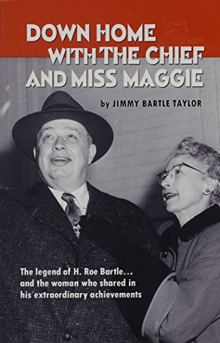 Stock image for Down Home with the Chief and Miss Maggie for sale by Better World Books