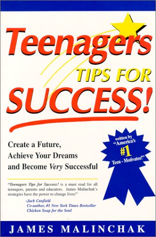 9780964692411: Title: Teenagers Tips for Success Create a Future Achiev