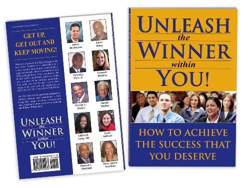 Imagen de archivo de Unleash the Winner Within You (How to Achieve the Success that You Deserve) a la venta por HPB-Diamond