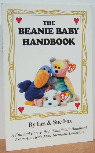 Stock image for The Beanie Baby Handbook for sale by Lighthouse Books and Gifts
