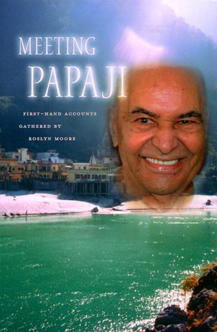 Stock image for Meeting Papaji: First-Hand Accounts for sale by St Vincent de Paul of Lane County