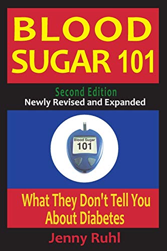 Beispielbild fr Blood Sugar 101: What They Don't Tell You About Diabetes zum Verkauf von HPB-Ruby