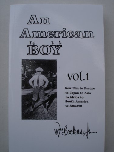 Beispielbild fr An American Boy Vol. 1 **SIGNED** zum Verkauf von Lower Beverley Better Books