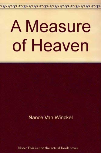 Beispielbild fr A measure of heaven zum Verkauf von ThriftBooks-Atlanta