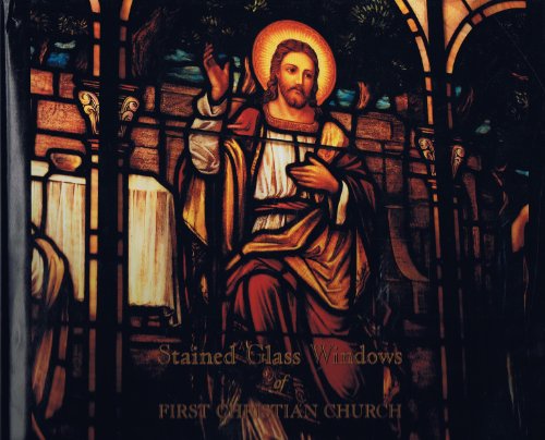 9780964721227: Stained Glass Windows of First Christian Church