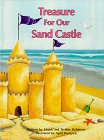 Treasure For Our Sand Castle (9780964726772) by Wengren, April; Robinson, Debbie; Robinson, Chuck