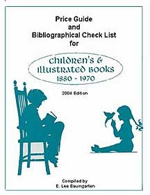 Price Guide landl Bibliographic Checklist for Children's & Illustrated Books for the Years 1880-1960