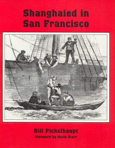 9780964731219: Shanghaied in San Francisco: Politics and Personalities