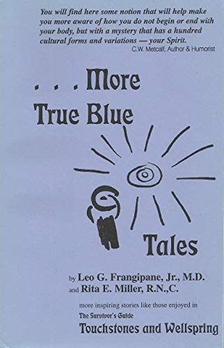 Beispielbild fr .More True Blue Tales zum Verkauf von Wonder Book