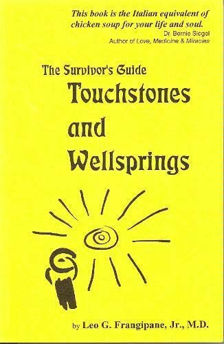 Beispielbild fr Touchstones and Wellsprings: The survivor's guide zum Verkauf von Wonder Book