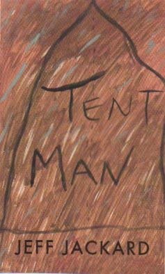 9780964736801: Tent Man