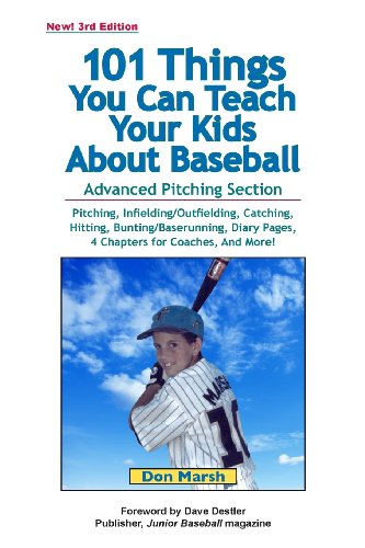 Beispielbild fr 101 Things You Can Teach Your Kids About Baseball zum Verkauf von THE SAINT BOOKSTORE