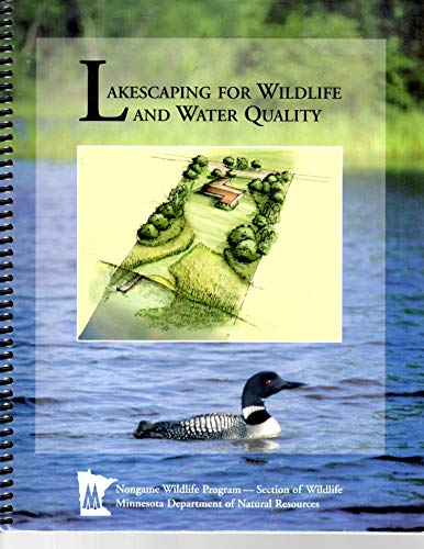 Stock image for Lakescaping for Wildlife & Water Quality for sale by Emily's Books