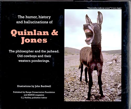 Beispielbild fr The Humor, History and Hallucinations of Quinlan & Jones zum Verkauf von SecondSale