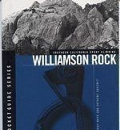 9780964746213: Williamson Rock - Southern California Sport Climbing