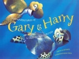 Stock image for The Adventures of Gary Harry: A Tale of Two Turtles for sale by Goodwill Southern California