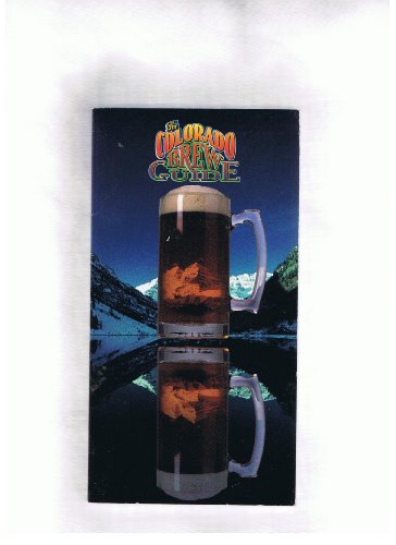 The Colorado brew guide (9780964756908) by Bruce, Geoff