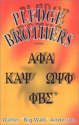 9780964759664: Pledge Brothers