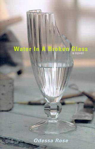 Imagen de archivo de Water in a Broken Glass a la venta por SecondSale
