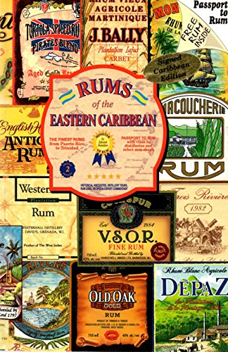 9780964765313: Rums of the eastern Caribbean