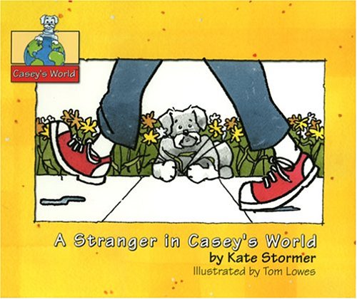 Stock image for A Stranger in Casey's World for sale by HPB-Diamond