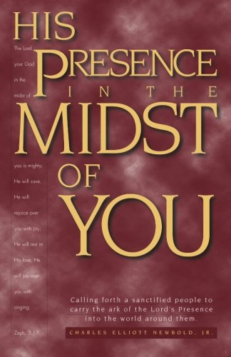 Imagen de archivo de His Presence in the Midst of You a la venta por Gulf Coast Books