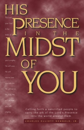 Stock image for His Presence in the Midst of You for sale by Gulf Coast Books