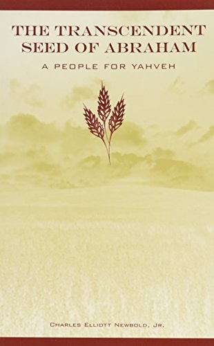 Stock image for The Transcendent Seed of Abraham, A People for Yahweh for sale by Goodwill
