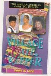 Stock image for African American Christian Woman: Village Gate Keepers for sale by the good news resource