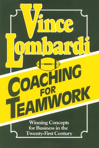 Imagen de archivo de Coaching for Teamwork: Winning Concepts for Business in the Twenty-First Century a la venta por SecondSale