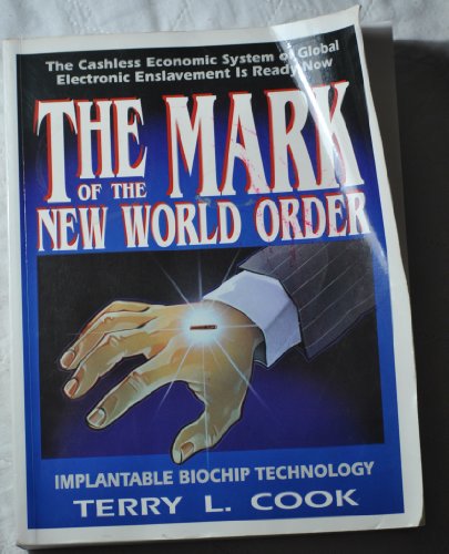 Beispielbild fr The mark of the new world order zum Verkauf von ThriftBooks-Dallas