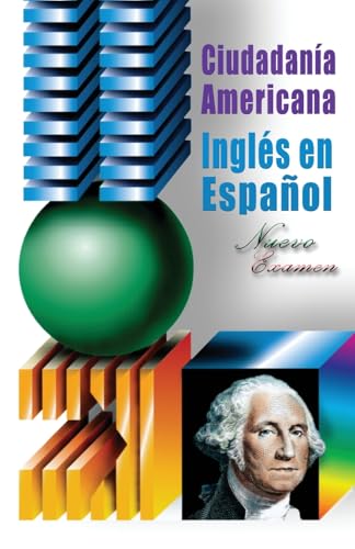 Stock image for Ciudadania americana/ingles en espanol, nuevo examen (Spanish Edition) for sale by Revaluation Books