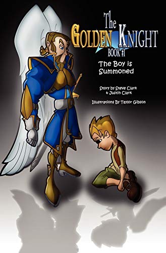 9780964793392: The Golden Knight #1 the Boy Is Summoned