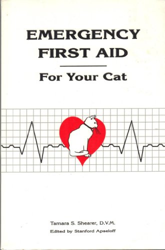 9780964793415: Emergency first aid for your cat