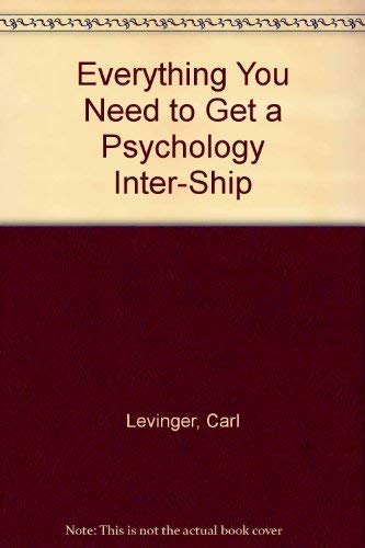 9780964804319: Everything You Need to Get a Psychology Internship