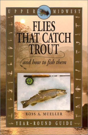 Imagen de archivo de Flies That Catch Trout a la venta por Better World Books