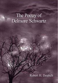 Stock image for The Poetry of Delmore Schwartz. for sale by G. & J. CHESTERS