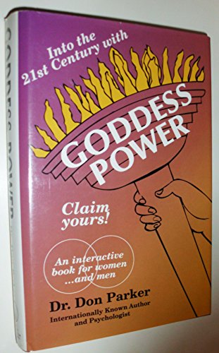 9780964807709: Goddess Power : An Interactive Book for Women... and Men