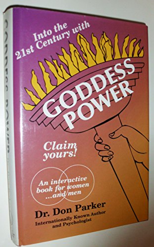 Stock image for Goddess Power : An Interactive Book for Women. and Men for sale by Decluttr