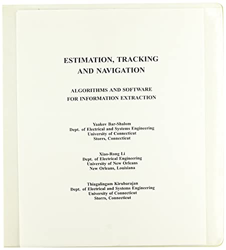 Estimation and Tracking: Principles, Techniques, and Software (9780964831216) by Bar-Shalom, Yaakov; Li, Xiao-Rong