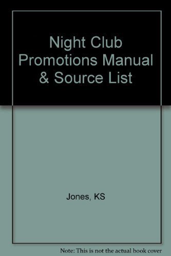 9780964837980: Night Club Promotions Manual & Source List [Paperback] by Jones, KS